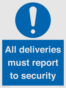 All deliveries must report to security